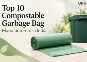Top 10 Compostable Garbage Bag Manufacturers in India